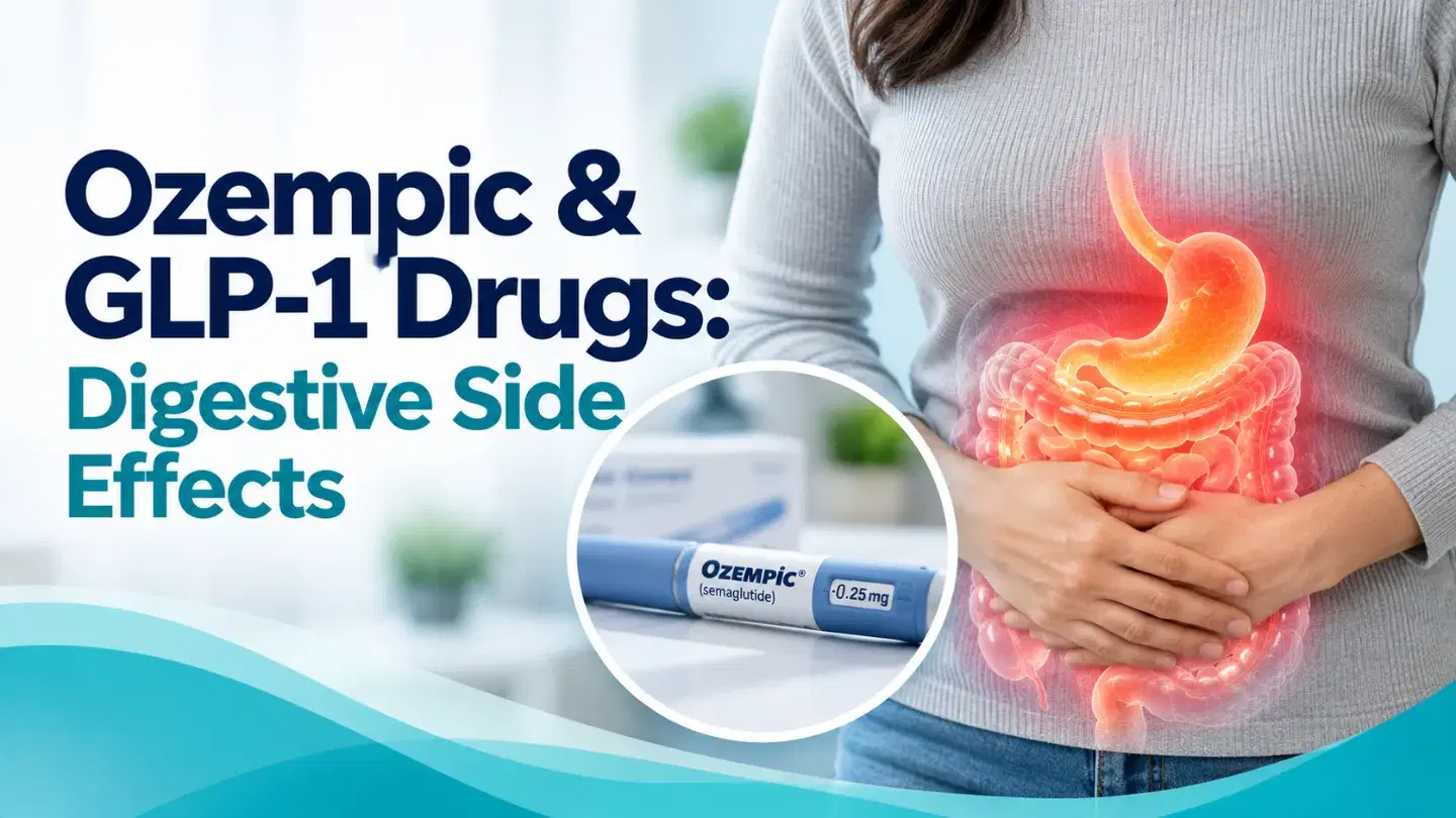Ozempic & GLP-1 Drugs: Digestive Side Effects